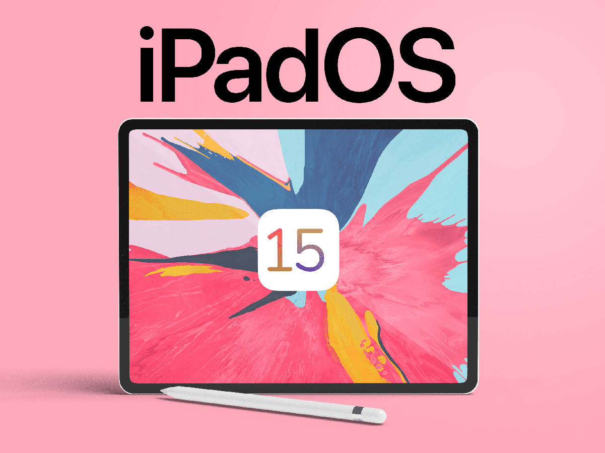 Представлена iPadOS 15. Что нового